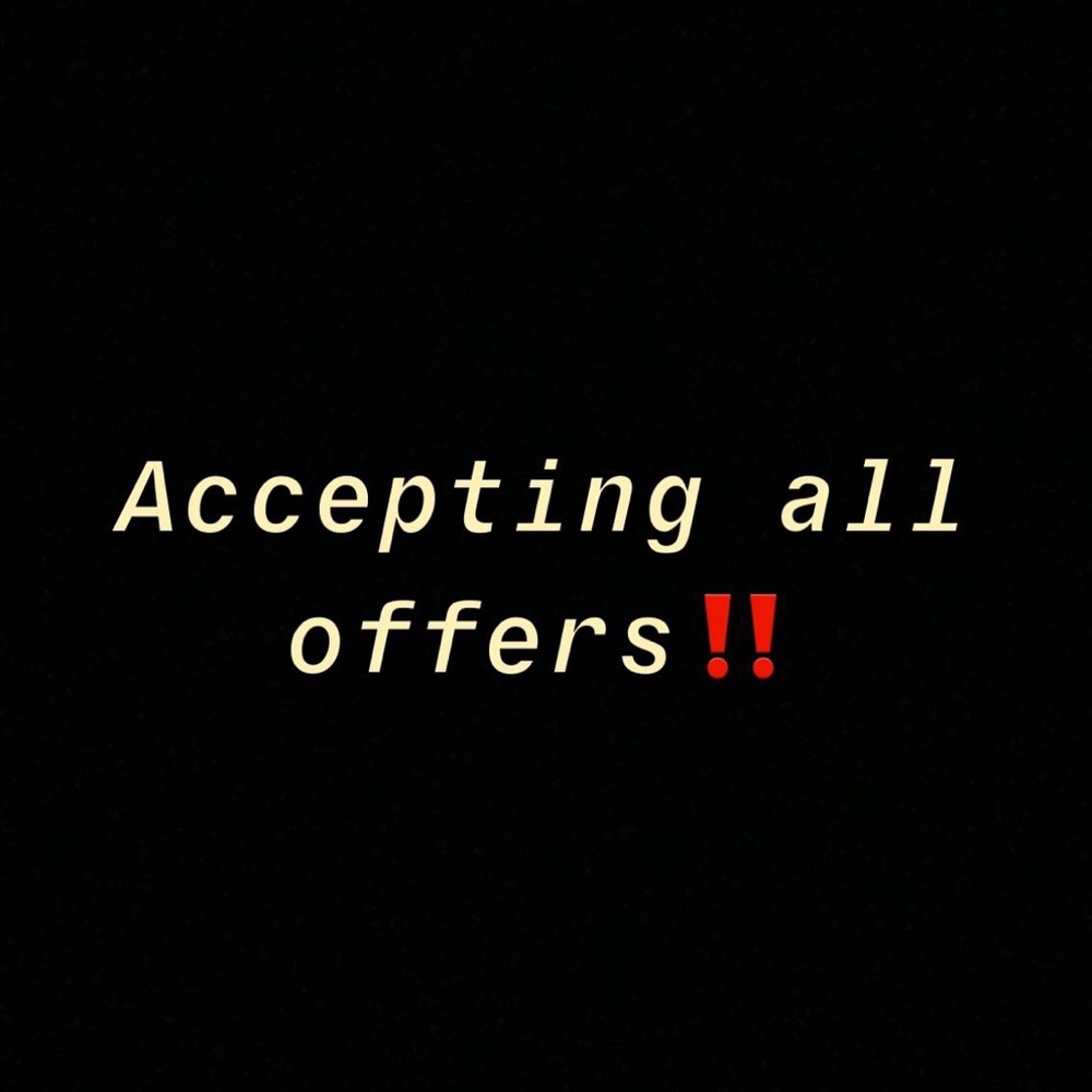 ACCEPTING ALL OFFERS‼️‼️LIMITED TIME ONLY